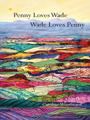 cover image of Penny Loves Wade, Wade Loves Penny